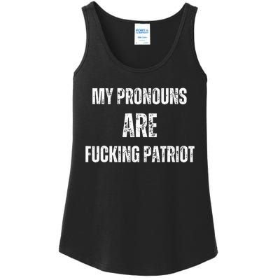 My Pronouns Are Fucking Patriot Pronouns Ladies Essential Tank