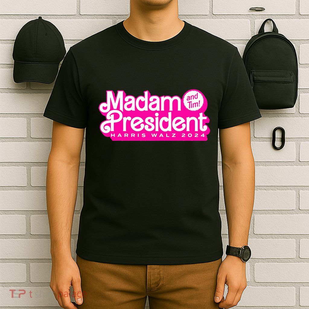 Madam President And Tim Harris & Tim Walz 2024 T-Shirt