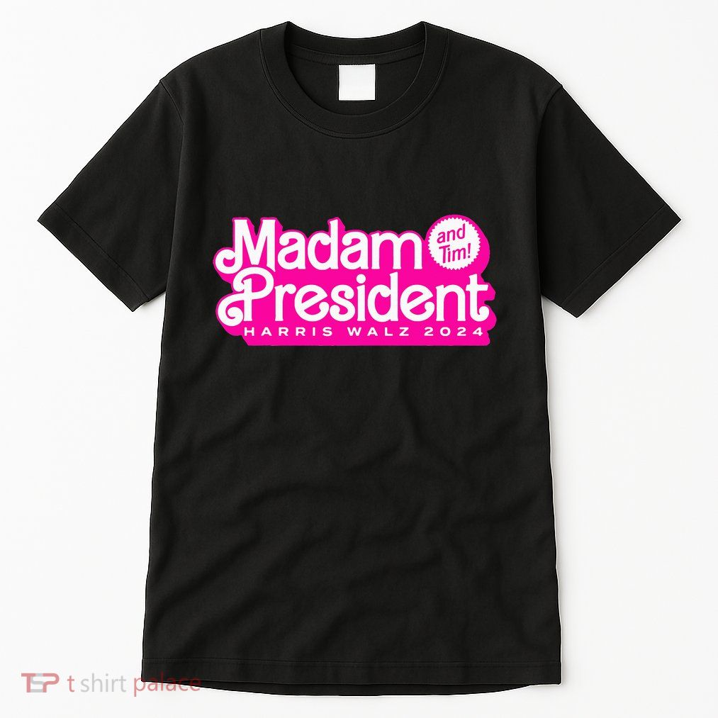 Madam President And Tim Harris & Tim Walz 2024 Tall T-Shirt