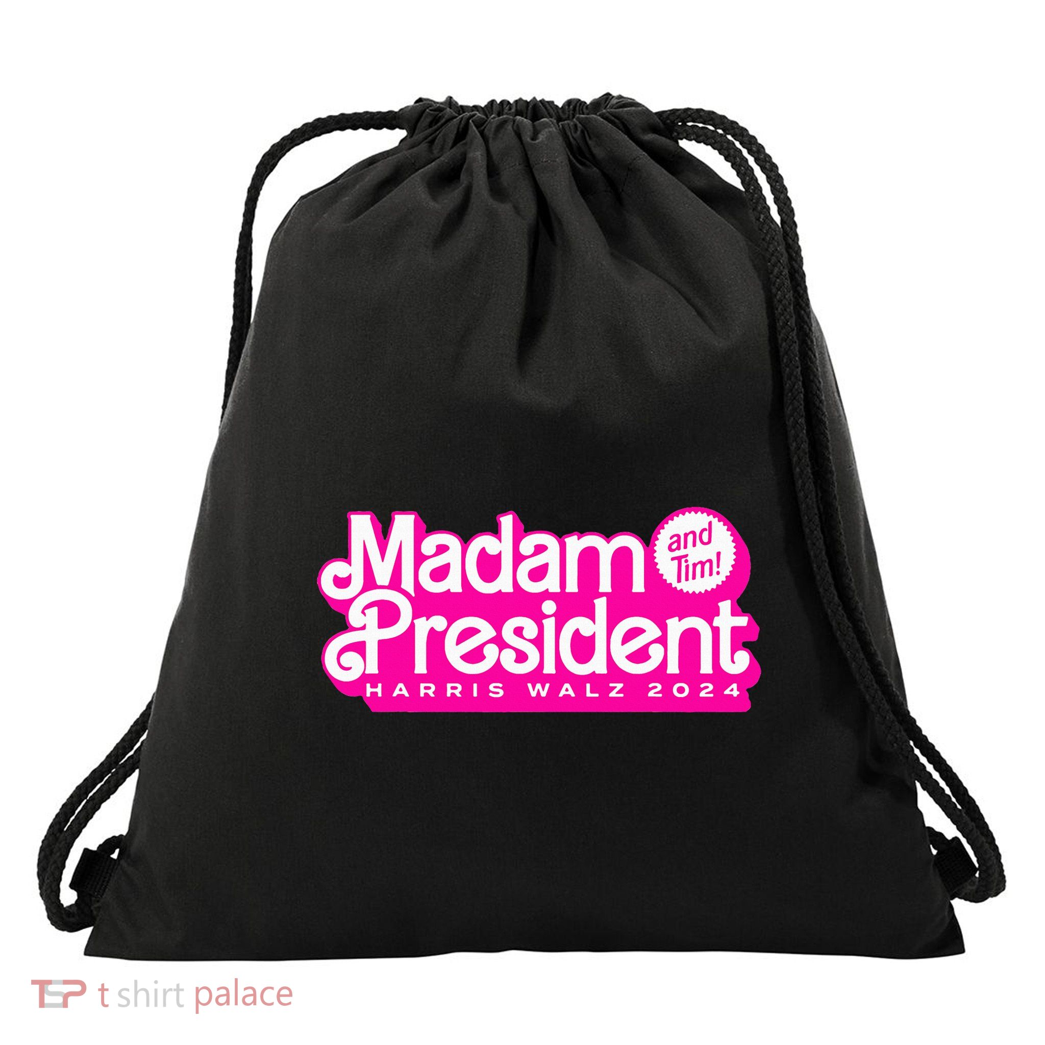 Madam President And Tim Harris & Tim Walz 2024 Drawstring Bag