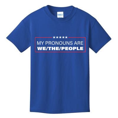 My Pronouns Are We The People Kids T-Shirt