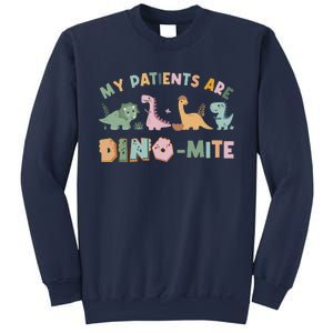 My Patients Are Dinomite Child Life Specialists Dinosaur Sweatshirt