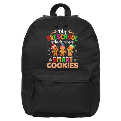 My Preschool Are Smart Cookies Christmas Gingerbread Funny Teacher 16 in Basic Backpack