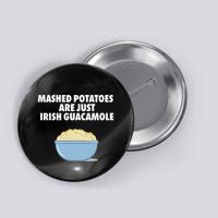 Mashed Potatoes Are Just Irish Guacamole Button