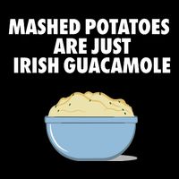 Mashed Potatoes Are Just Irish Guacamole Drawstring Bag
