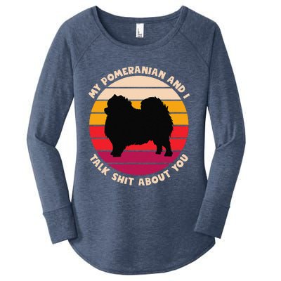 My Pomeranian And I Talk Shit About You Funny Dog Pomeranian Women's Perfect Tri Tunic Long Sleeve Shirt