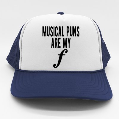 Musical Puns Are My Forte Band Instrument Fun Music Trucker Hat