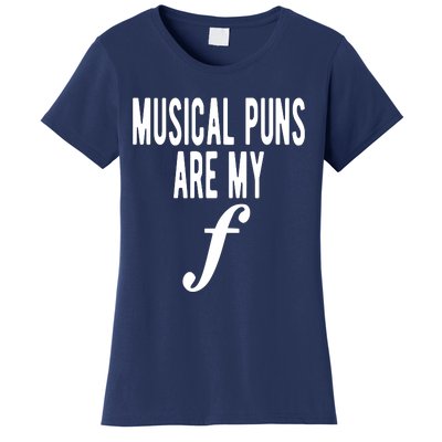 Musical Puns Are My Forte Band Instrument Fun Music Women's T-Shirt