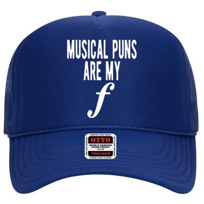 Musical Puns Are My Forte Band Instrument Fun Music High Crown Mesh Back Trucker Hat