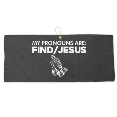 My Pronouns Are Find Jesus Christian Funny  Large Microfiber Waffle Golf Towel