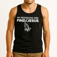 My Pronouns Are Find Jesus Christian Funny  Tank Top