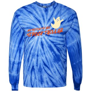 My Patients Are Spooktacular Meaningful Gift Tie-Dye Long Sleeve Shirt