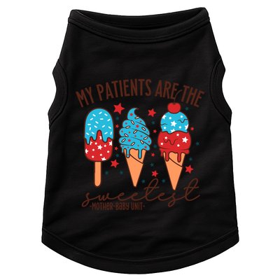 My Patients Are The Sweetest Mother Unit 4th Of July Gift Doggie Tank