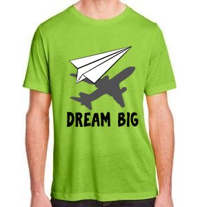 Motivational Pilot Aerospace Engineer Dream Paper Airplane Funny Gift Adult ChromaSoft Performance T-Shirt