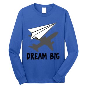 Motivational Pilot Aerospace Engineer Dream Paper Airplane Funny Gift Long Sleeve Shirt