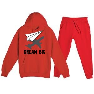 Motivational Pilot Aerospace Engineer Dream Paper Airplane Funny Gift Premium Hooded Sweatsuit Set