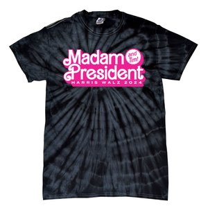 Madam President And Tim Harris Tim Walz 2024 Tie-Dye T-Shirt