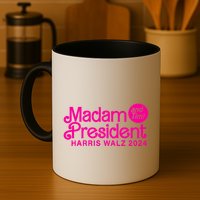 Madam President And Tim Harris And Tim Walz 2024 Funny Gift Mug