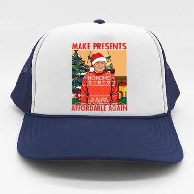 Make Presents Affordable Again Funny Trump Christmas Xmas Pj Trucker Hat