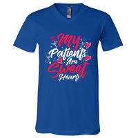 My Patients Are Sweet Hearts Doctors And Nurses Gift V-Neck T-Shirt