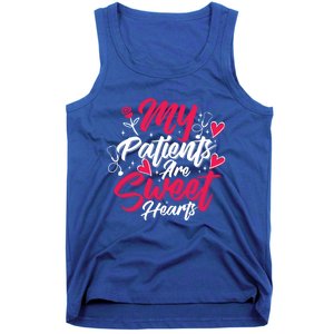 My Patients Are Sweet Hearts Doctors And Nurses Gift Tank Top