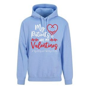 My Patients Are My Valentines Healthcare Worker Life Meaningful Gift Unisex Surf Hoodie