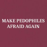 Make Pedophiles Afraid Again 16oz Travel Tumbler