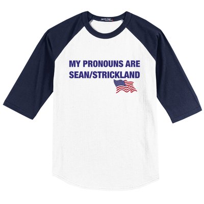 My Pronouns Are Sean Strickland Baseball Sleeve Shirt