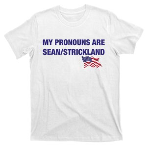 My Pronouns Are Sean Strickland T-Shirt