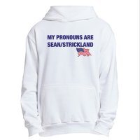 My Pronouns Are Sean Strickland Urban Pullover Hoodie