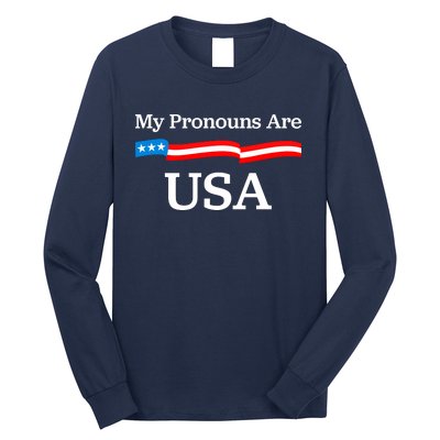 My Pronouns Are USA Patriotic 4th Of July US Flag Long Sleeve Shirt