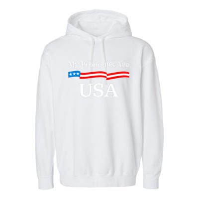 My Pronouns Are USA Patriotic 4th Of July US Flag Garment-Dyed Fleece Hoodie