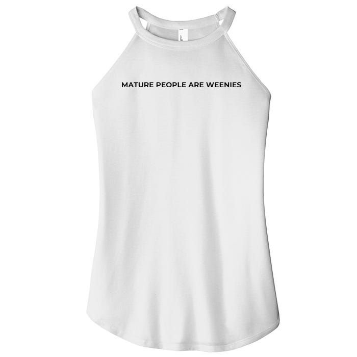 Mature People Are Weenies Women's Perfect Tri Rocker Tank