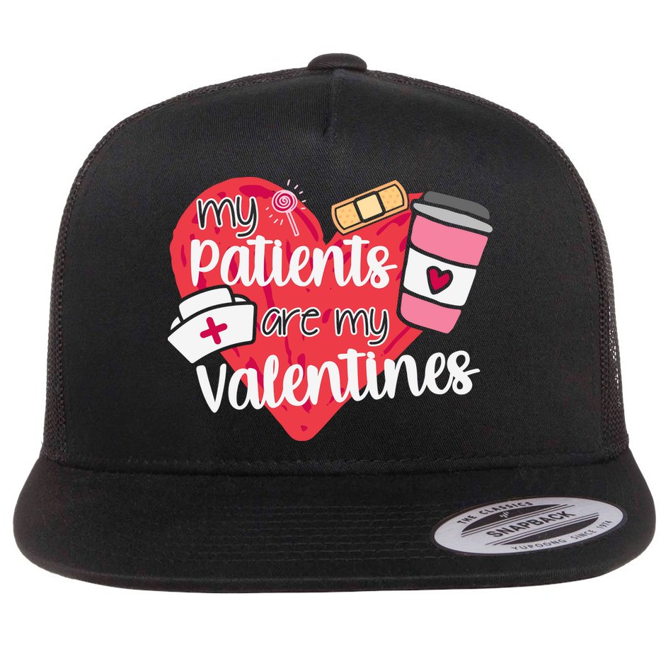 My Patients Are My Valentines Cute Nurse Flat Bill Trucker Hat