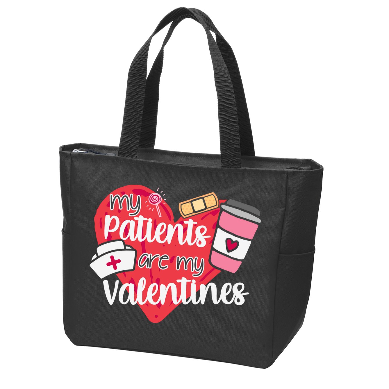 My Patients Are My Valentines Cute Nurse Zip Tote Bag