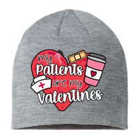 My Patients Are My Valentines Cute Nurse Sustainable Beanie