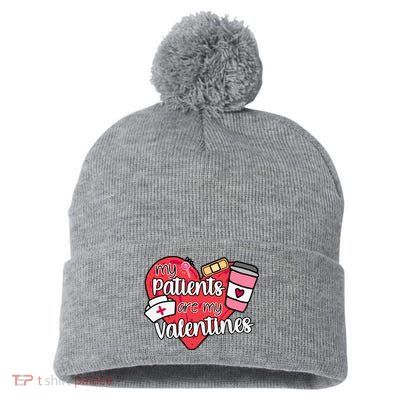 My Patients Are My Valentines Cute Nurse Pom Pom 12in Knit Beanie
