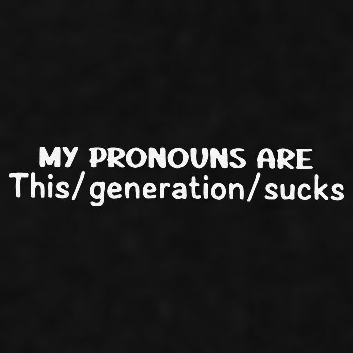 My Pronouns Are This Generation Sucks Ladies PosiCharge Tri-Blend Wicking Tank