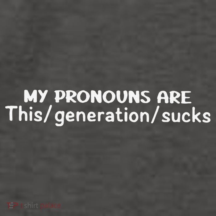 My Pronouns Are This Generation Sucks Vector Backpack