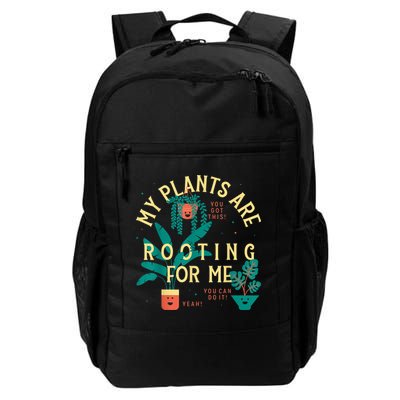 My Plants Are Rooting For Me Plant Funny Gift Backpack