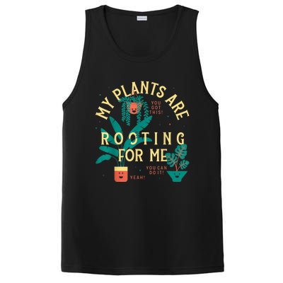 My Plants Are Rooting For Me Plant Funny Gift PosiCharge Competitor Tank