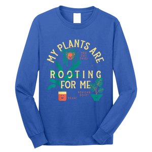 My Plants Are Rooting For Me Plant Funny Gift Long Sleeve Shirt