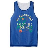 My Plants Are Rooting For Me Plant Funny Gift Mesh Reversible Basketball Jersey Tank