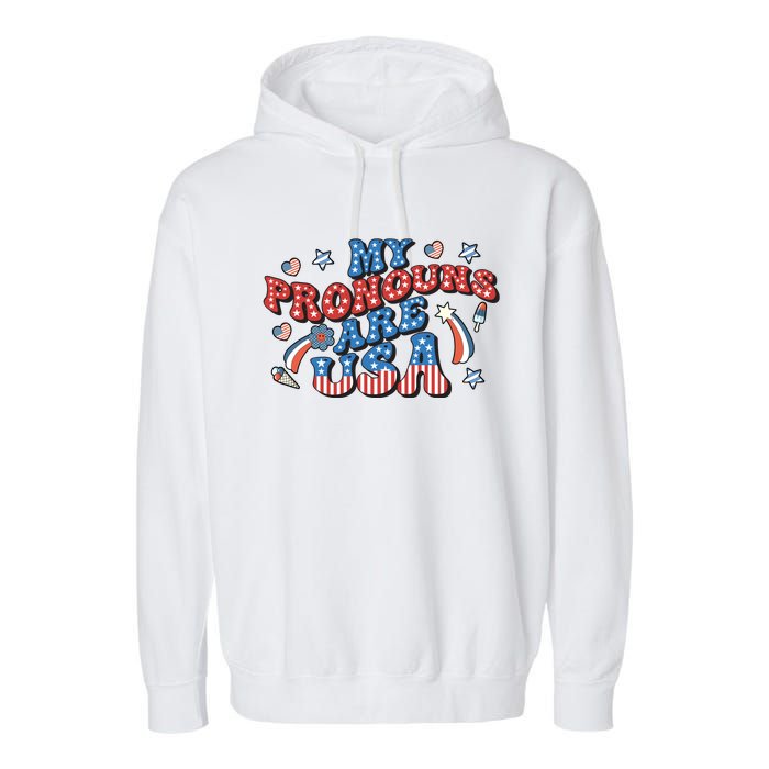 My Pronouns Are USA 4th Of July Groovy Garment-Dyed Fleece Hoodie