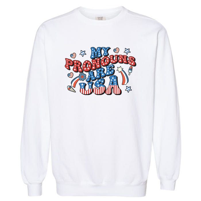 My Pronouns Are USA 4th Of July Groovy Garment-Dyed Sweatshirt