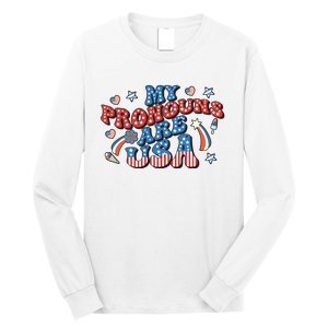 My Pronouns Are USA 4th Of July Groovy Long Sleeve Shirt