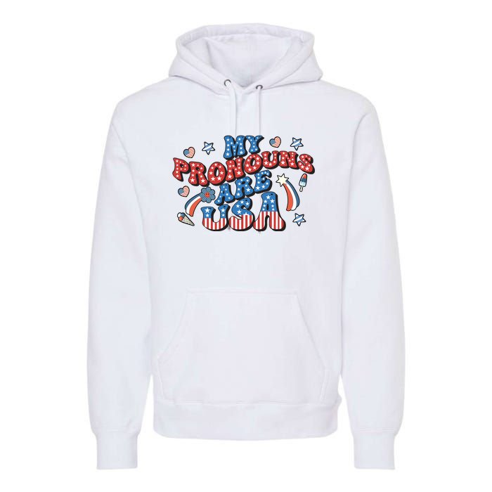 My Pronouns Are USA 4th Of July Groovy Premium Hoodie