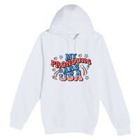 My Pronouns Are USA 4th Of July Groovy Premium Pullover Hoodie