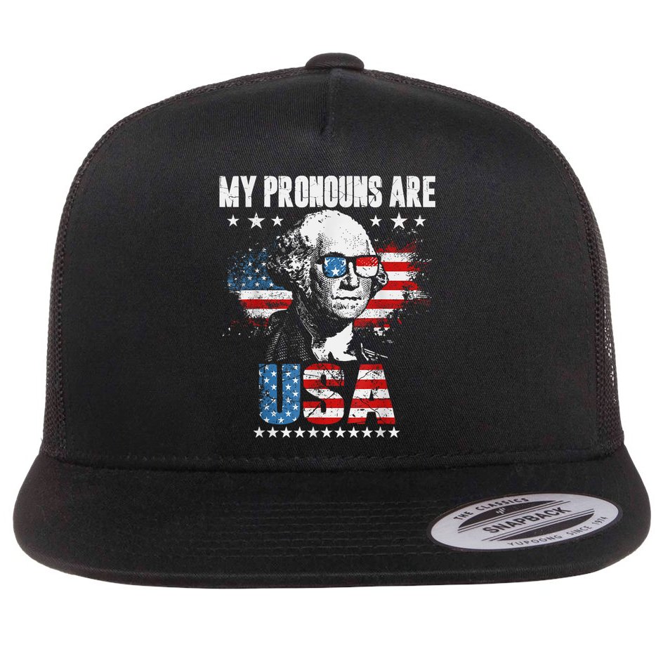 My Pronouns Are USA George Washington 4th Of July US American Flag Flat Bill Trucker Hat