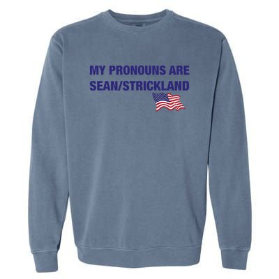 My Pronouns Are Sean Strickland Garment-Dyed Sweatshirt